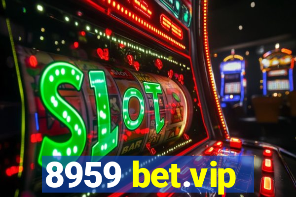 8959 bet.vip